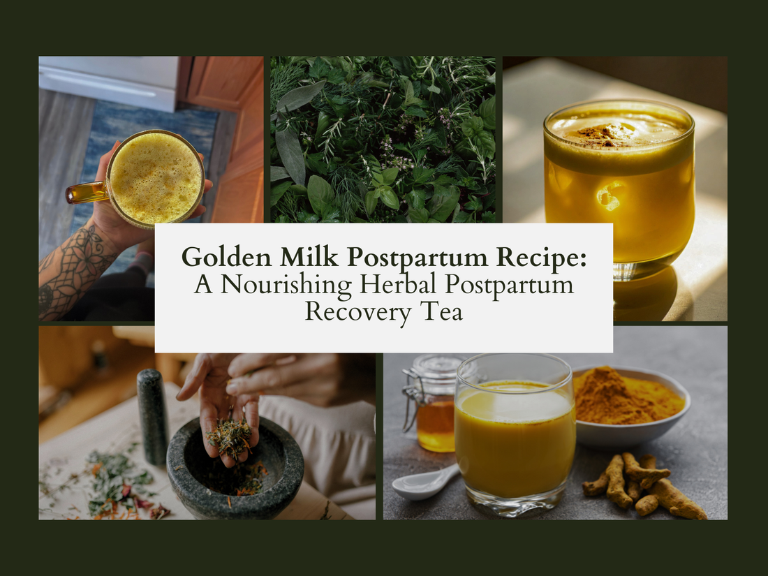 Golden Milk Postpartum Recipe: A Nourishing Herbal Postpartum Recovery Tea (5 minutes)