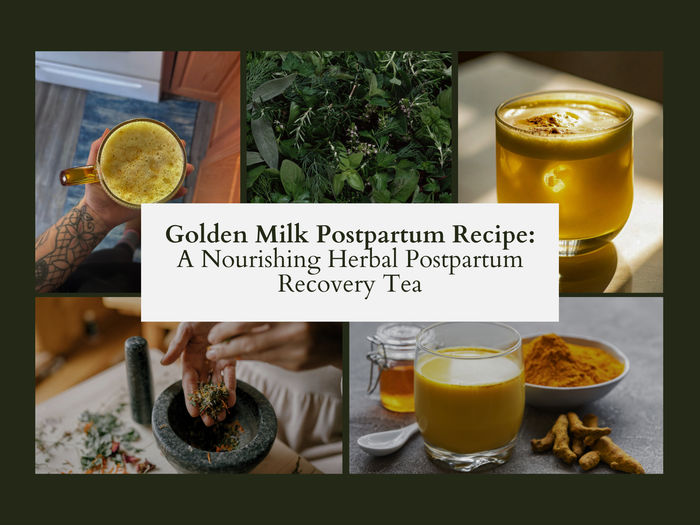Golden Milk Postpartum Recipe: A Nourishing Herbal Postpartum Recovery Tea (5 minutes)
